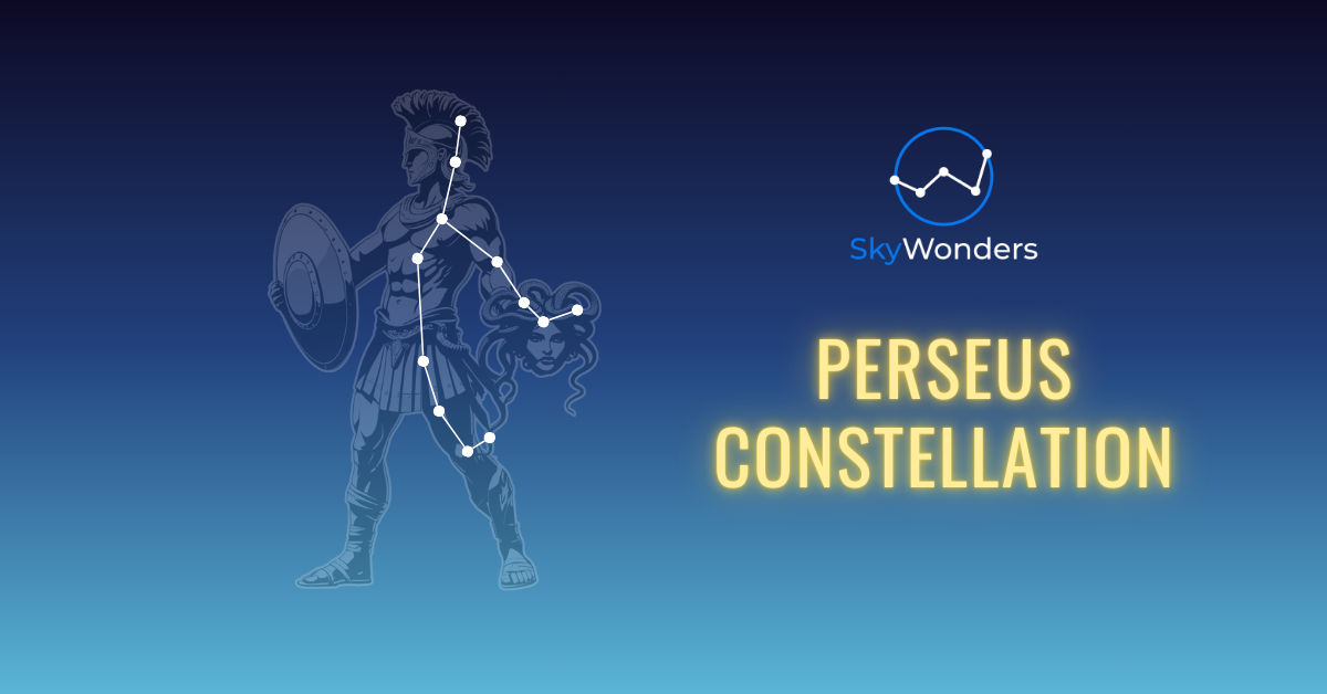 The Perseus Constellation – SkyWonders