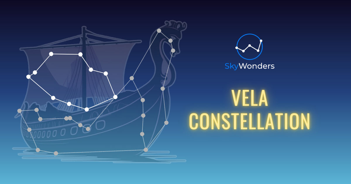 The Vela Constellation – SkyWonders