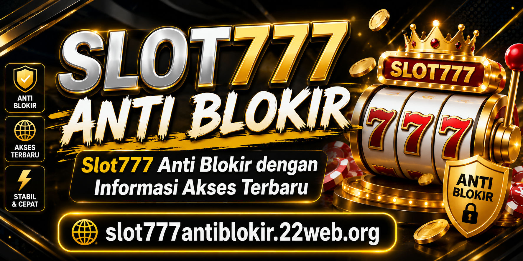 Banner Slot777 Anti Blokir