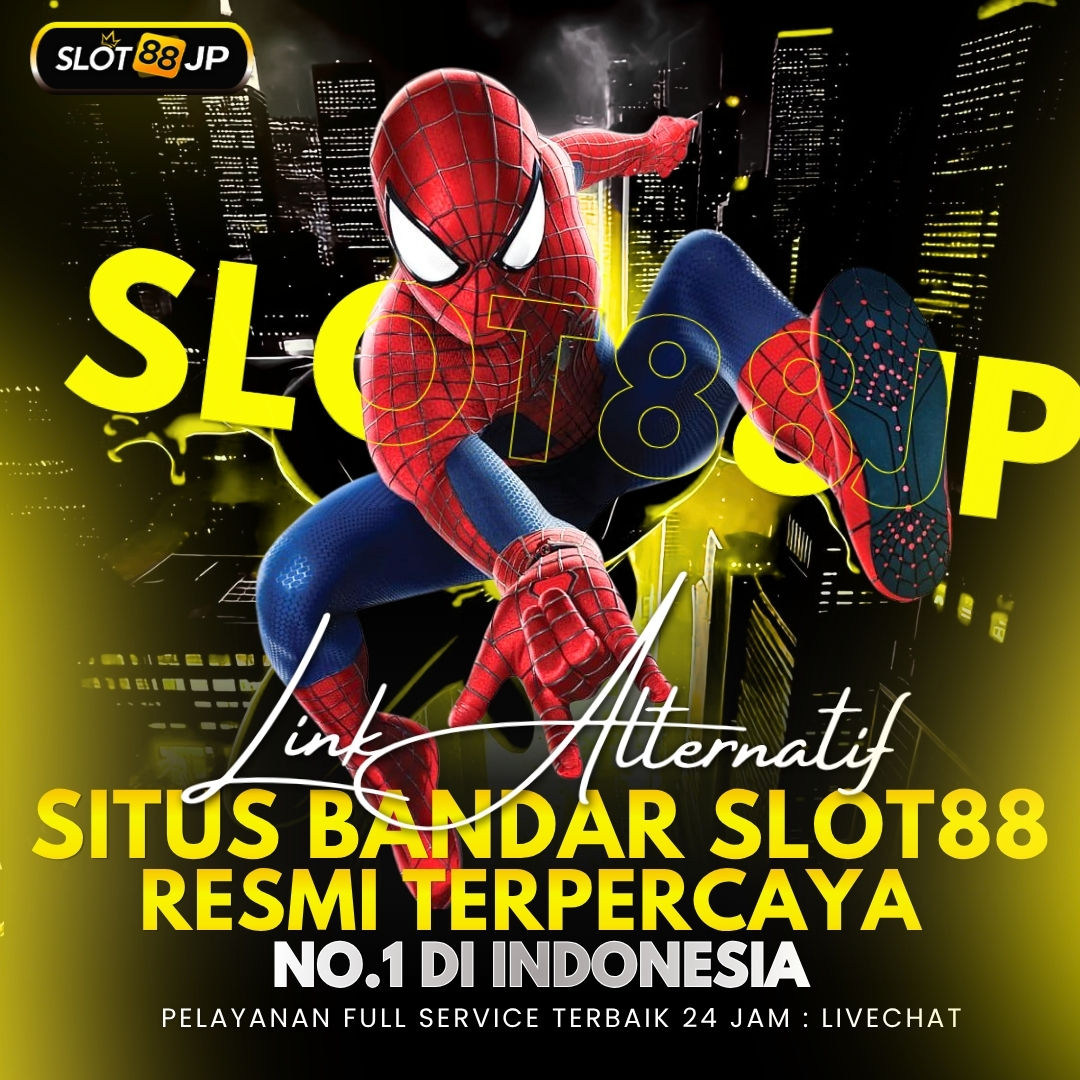 SLOT88JP : Pusat Informasi Slot Online & Link Alternatif Mudah Akses Terkini
