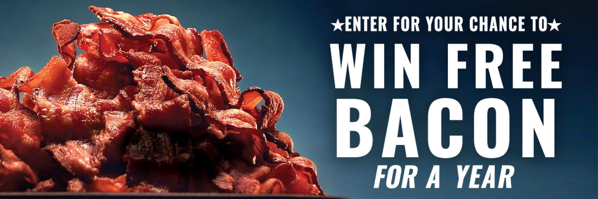 Win free bacon