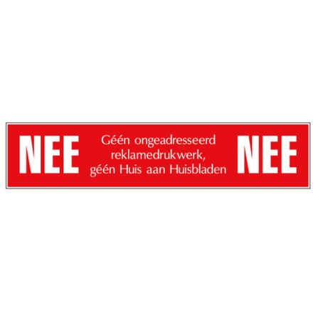 NEE | NEE deurbordje | Kunststof Rood bordje met witte tekst | Zelfklevend