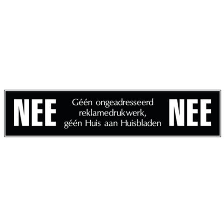 NEE | NEE deurbordje | Kunststof Zwart bordje met witte tekst | Zelfklevend