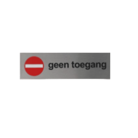 Verboden Toegang naambordje | Zelfklevend | Aluminium| Tekst/Pictogram: Geen Toegang