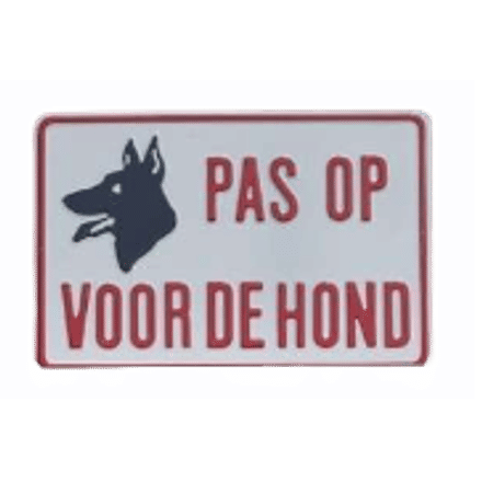 Pas op voor de hond | Met afbeelding hond | Geperst Aluminium