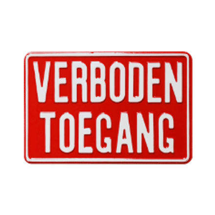 Verbodsborden Verboden Toegang | Geperst Aluminium | 4 Modellen