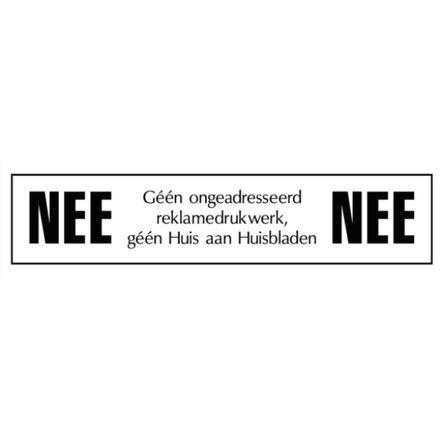 NEE | NEE deurbordje | Ongewenste reclame brievenbus bordje | Kunststof Wit | Zwarte tekst | Zelfklevend