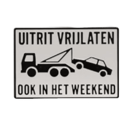 Tekst en Pictogram bord: Uitrit Vrijlaten