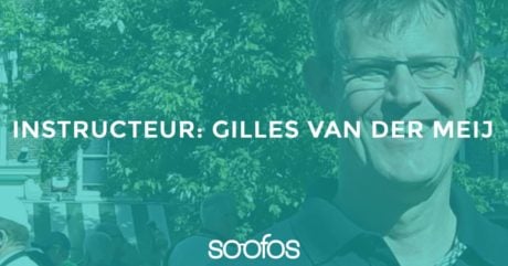 Lees meer over de Soofos instructeur Gilles van der meij en waarom hij een online cursus heeft gemaakt