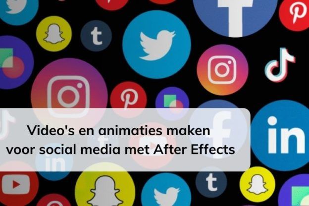 In deze online cursus leer je hoe je video's en animaties kunt maken met Adobe After Effects die je kunt gebruiken voor social media