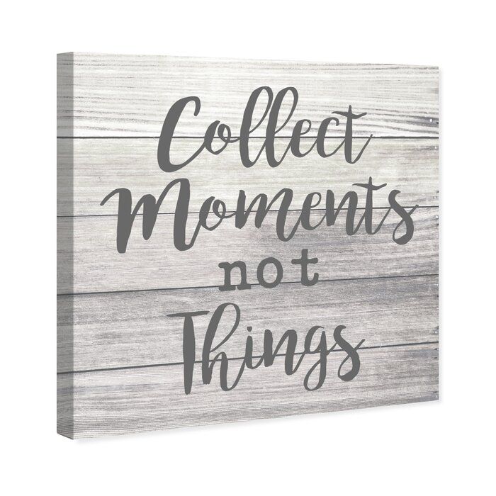 Collect Moments Typography and Quotes Textual Art Print thumbnail 2