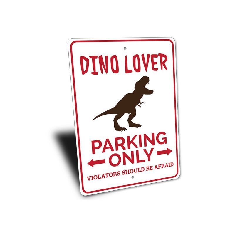 Dino Lover Parking Sign thumbnail 2
