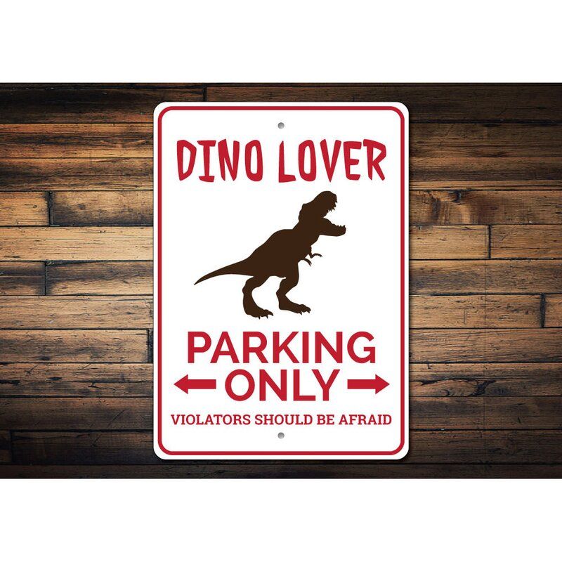 Dino Lover Parking Sign thumbnail 3