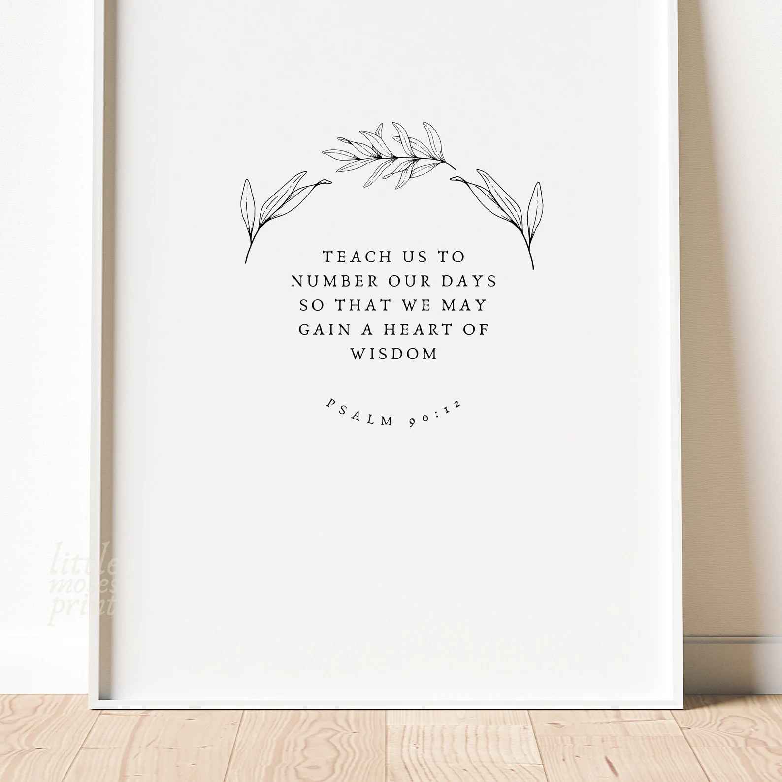 Psalm 90 12 Teach Us to Number Our Days Wisdom Bible Verse Wall Art with Frame-20"x30" thumbnail 2