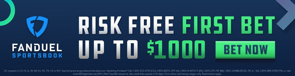 Fanduel Risk Free First Bet Up to $1,000 