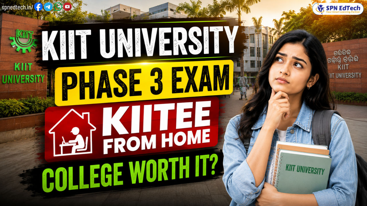 KIIT University Phase 3 Exam - KIITEE From Home