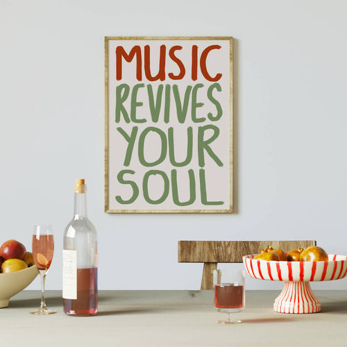 Music Revives Your Soul Wall...