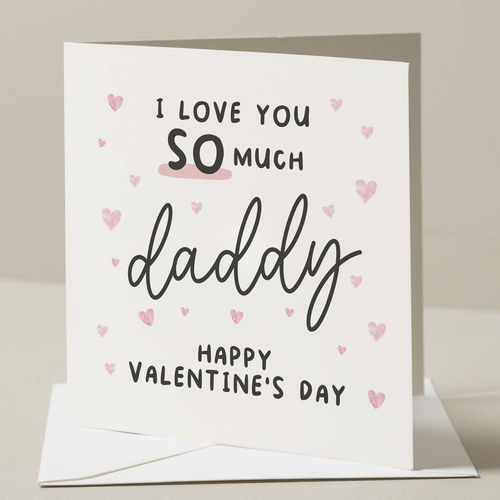 Daddy Valentine's Day Card...