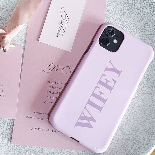 Pink Wifey Phone Case