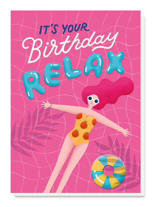 Aaaand Relax Birthday Card