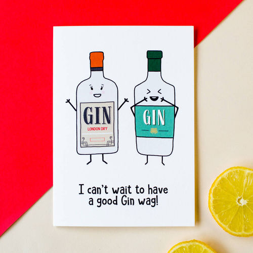 'Gin Wag' Card For Friend