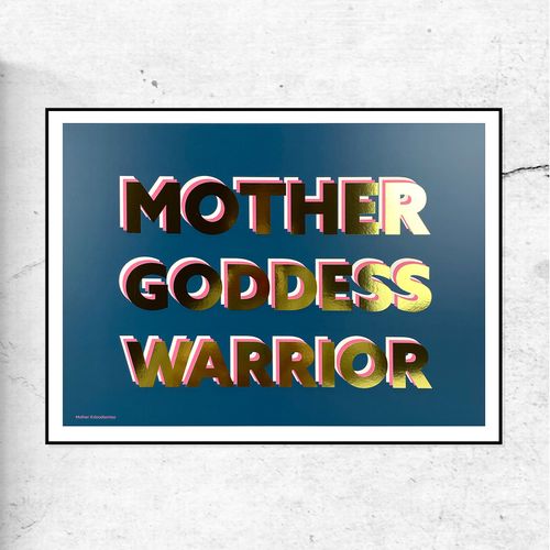 Mother, Goddess, Warrior Gold...