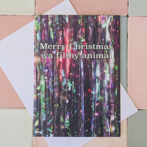 Merry Christmas Ya Filthy...