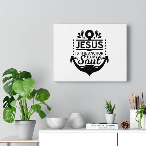 Jesus Is the Anchor to My...