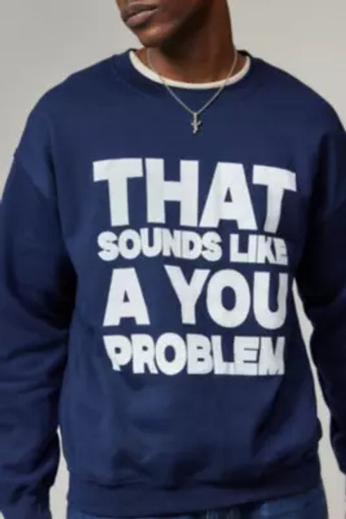 UO You Problem Sweatshirt -...