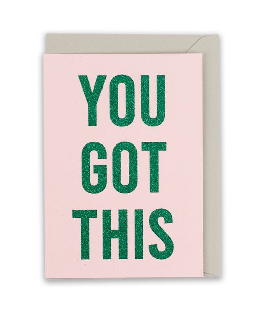 You Got This Glitter Good Luck Card