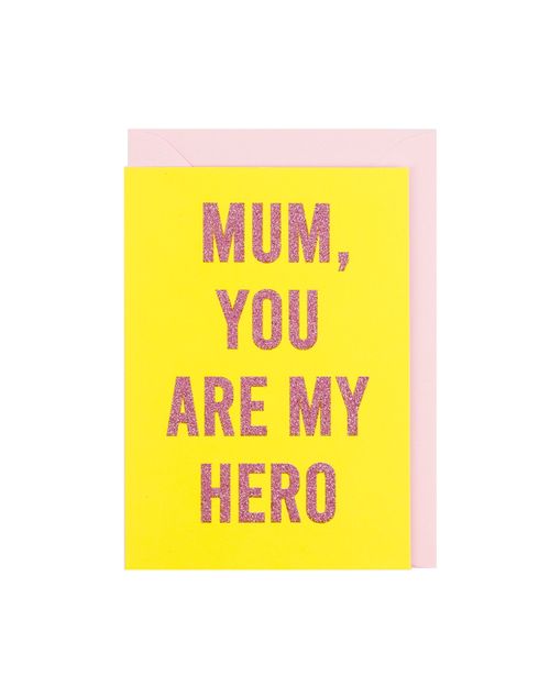 Mum You Are My Hero Mother's...