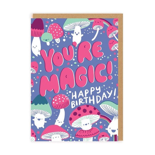 You're Magic Birthday Card