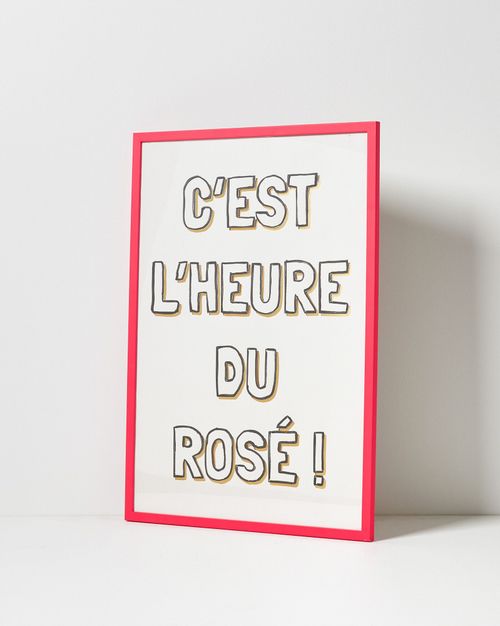 C'est L'Heure Du Rosé Framed...