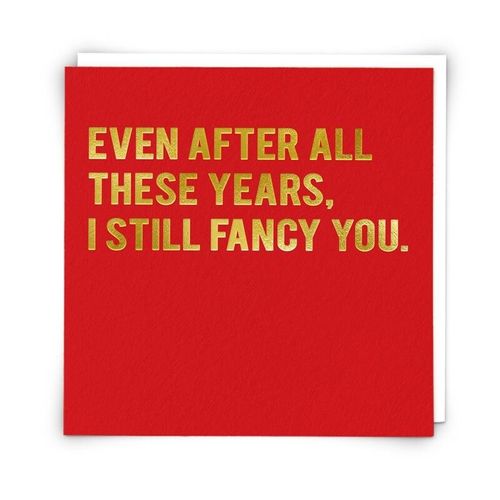 Still Fancy You Valentine's...