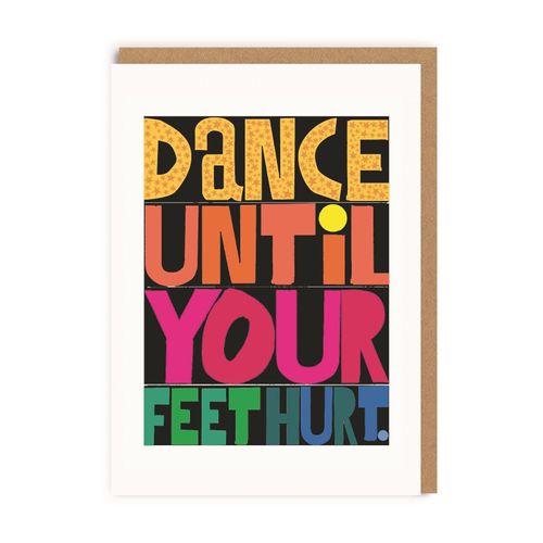 Dance Until Your Feet Hurt...