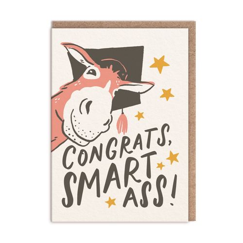 Smart Ass Congratulations Card