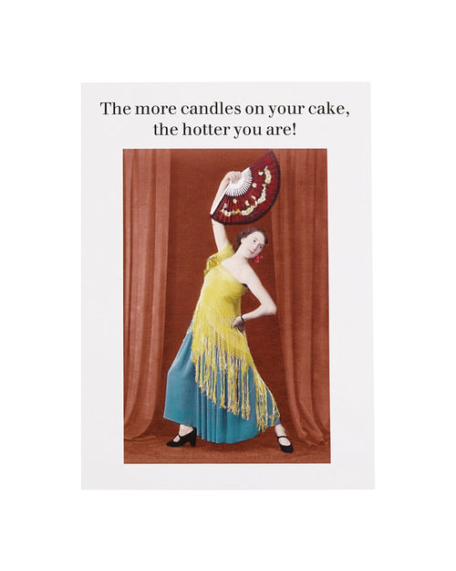 Hotter You Are Birthday Card