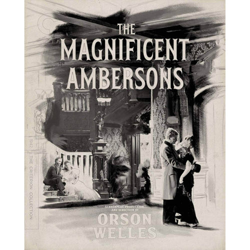 The Magnificent Ambersons...