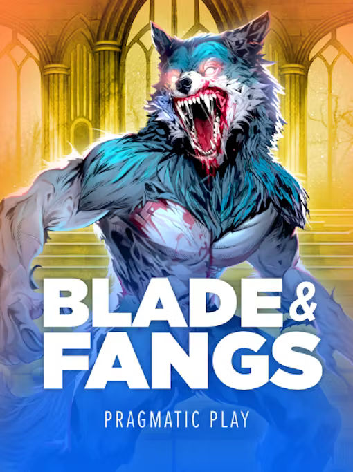 Blade AND Fangs