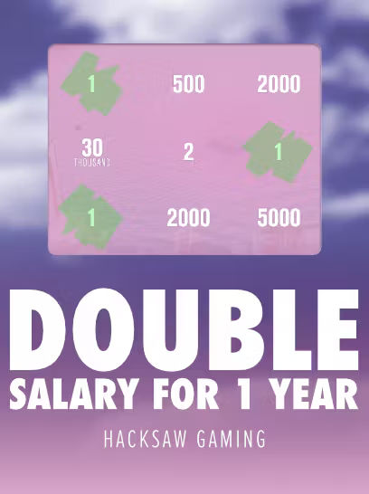 Double Salary - 1 Year