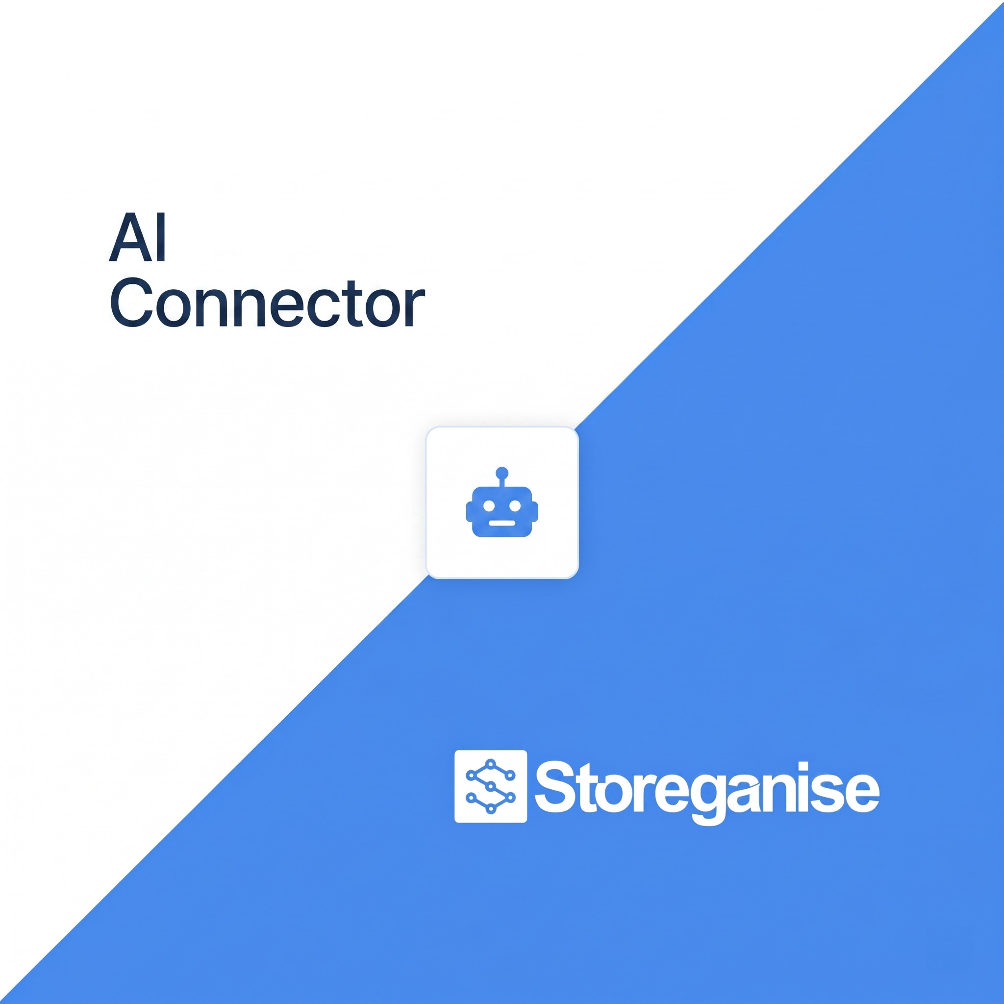 Storeganise AI Connector