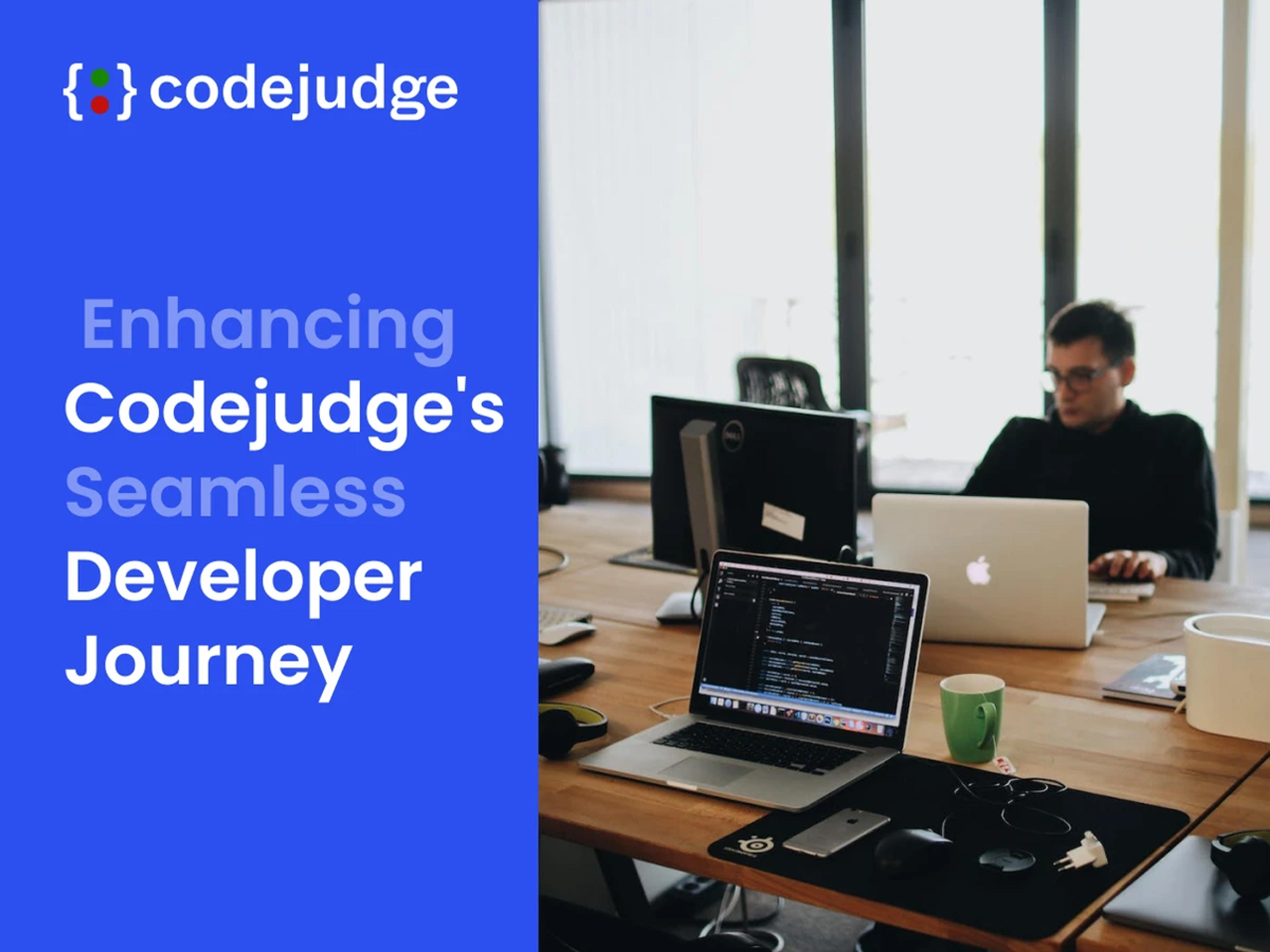 Shaping Future Coders: Elevating CodeJudge’s User Experience.