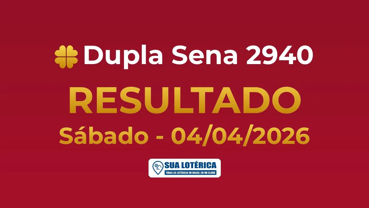 Resultado da Dupla Sena 2940, prêmio de R$ 100.000,00