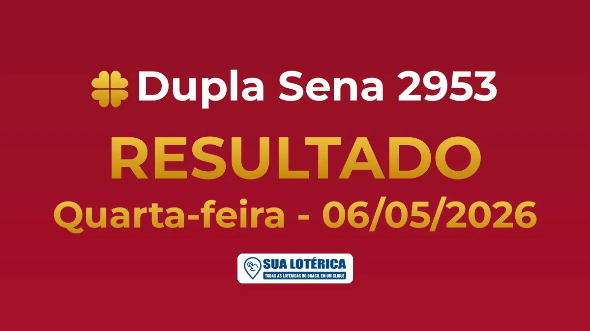 Resultado da Dupla Sena 2953, prêmio de R$ 150.000,00