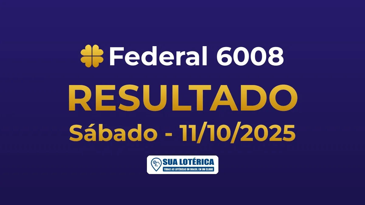 Resultado da Federal 6008
