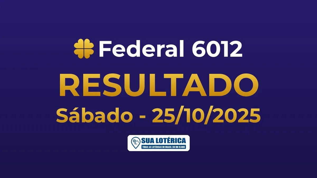 Resultado da Federal 6012