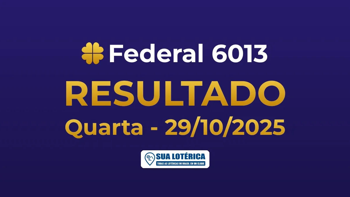 Resultado da Federal 6013