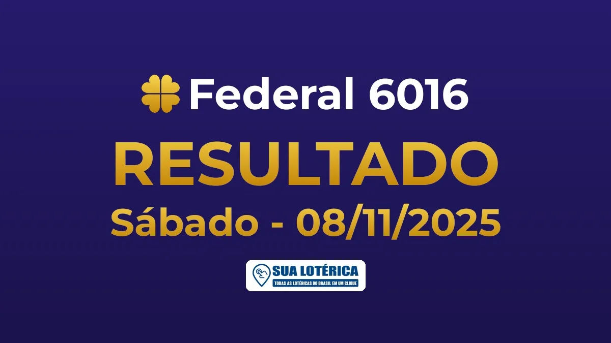 Resultado da Federal 6016