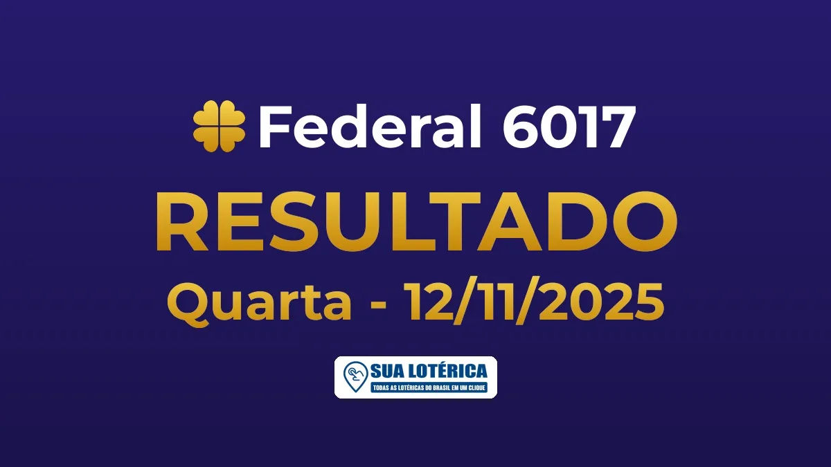 Resultado da Federal 6017