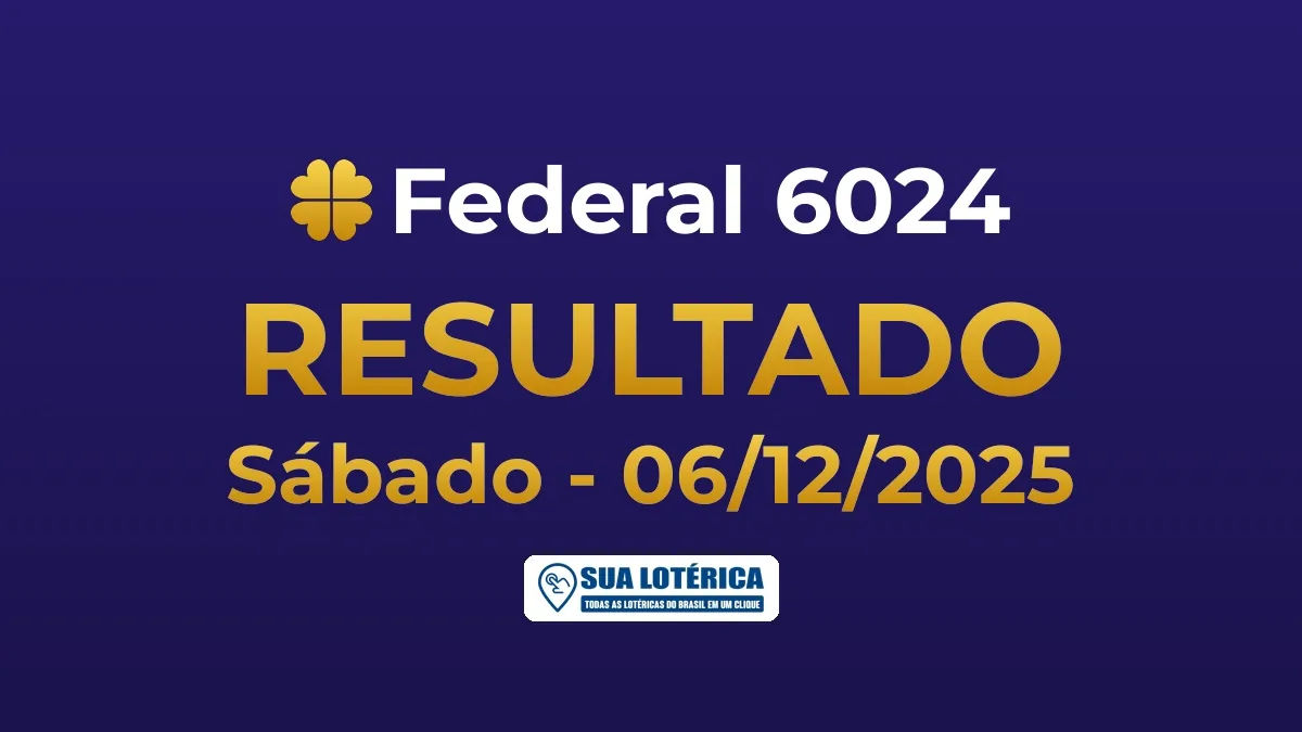 Resultado da Federal 6024